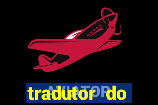tradutor do portugues para tupi guarani